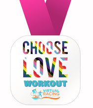 July - Choose Love - Workout